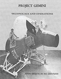 Project Gemini: Technology and Operations: A Chronology 1