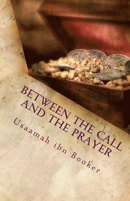 Between The Call And The Prayer 1