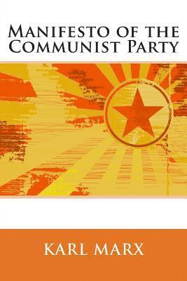 Manifesto of the Communist Party 1