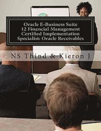 bokomslag Oracle E-Business Suite 12 Financial Management Certified Implementation Specialist: Oracle Receivables