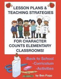 bokomslag Lesson Plans & Teaching Strategies For Character Counts Elementary Classrooms