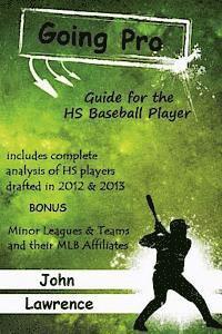 bokomslag Going Pro: Guide for the HS Baseball Player