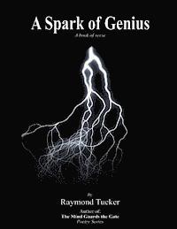 bokomslag A Spark of Genius: (a book of verse)