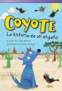 bokomslag Coyote: La Historia de Un Engaño