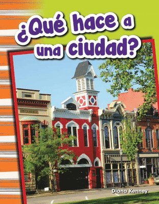 Diana Kenney - ¿Qué hace a una ciudad?, Häftad
