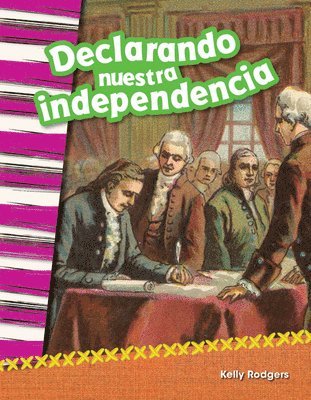 Kelly Rodgers - Declarando Nuestra Independencia, Häftad