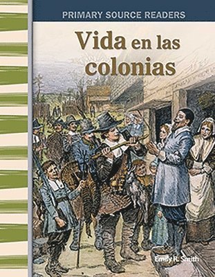 Emily R. Smith - Vida en las colonias, Häftad