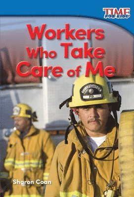 Sharon Coan - Workers Who Take Care of Me, Häftad