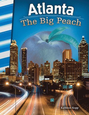 Kathleen N. Kopp, Kathleen Kopp - Atlanta: The Big Peach, Häftad
