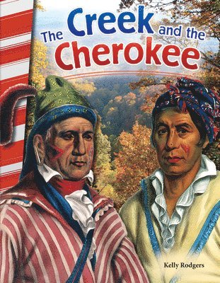 Kelly Rodgers - The Creek and Cherokee, Häftad