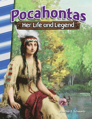 Heather E. Schwartz, Heather Schwartz - Pocahontas: Her Life and Legend, Häftad