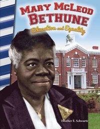 bokomslag Mary McLeod Bethune