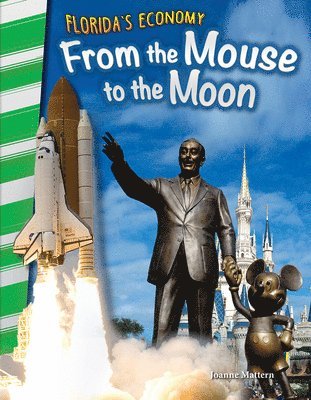 Joanne Mattern - Florida's Economy: From the Mouse to the Moon, Häftad. Tillgänglighet: Lägg i varukorg