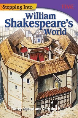 Stepping Into William Shakespeare's World 1