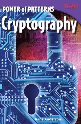 Rane Anderson - Power of Patterns: Cryptography, Häftad