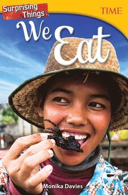 Monika Davies - Surprising Things We Eat, Häftad