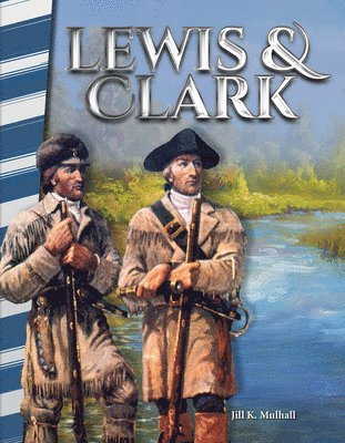Jill K. Mulhall, Jill Mulhall - Lewis & Clark, Häftad