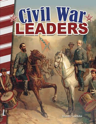 Wendy Conklin - Civil War Leaders, Häftad