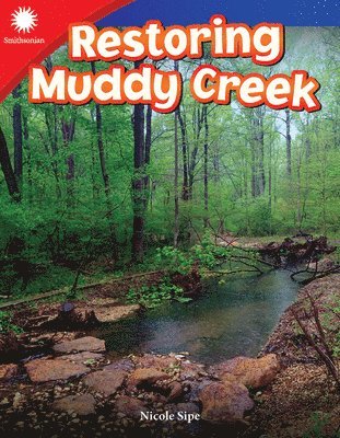 Restoring Muddy Creek 1