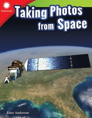 Rane Anderson - Taking Photos from Space, Häftad