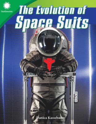 Danica Kassebaum - Evolution of Space Suits, Häftad