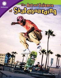 bokomslag The Art and Science of Skateboarding
