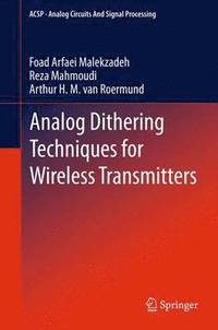 bokomslag Analog Dithering Techniques for Wireless Transmitters