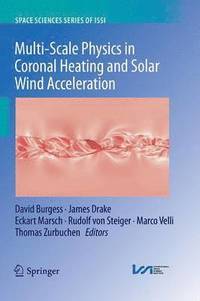 bokomslag Multi-Scale Physics in Coronal Heating and Solar Wind Acceleration
