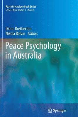 Diane Bretherton, Nikola Balvin - Peace Psychology in Australia, Häftad