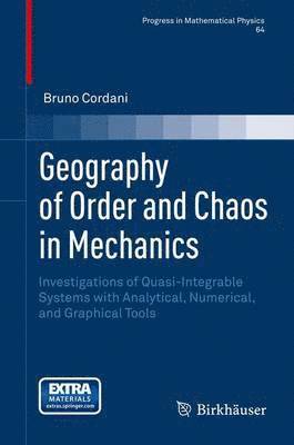 bokomslag Geography of Order and Chaos in Mechanics