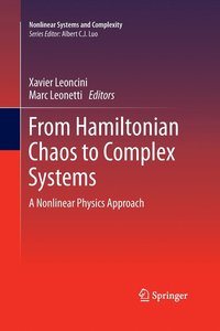 bokomslag From Hamiltonian Chaos to Complex Systems