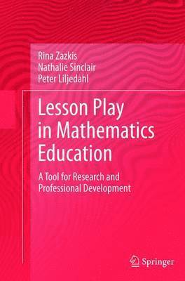 Lesson Play in Mathematics Education: 1