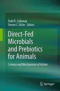 bokomslag Direct-Fed Microbials and Prebiotics for Animals
