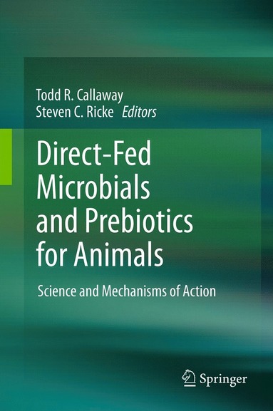 bokomslag Direct-Fed Microbials and Prebiotics for Animals