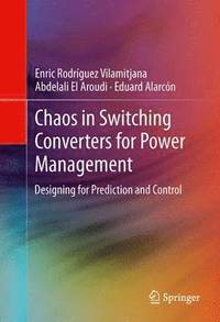 bokomslag Chaos in Switching Converters for Power Management