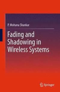 bokomslag Fading and Shadowing in Wireless Systems