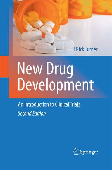 J. Rick Turner - New Drug Development, Häftad