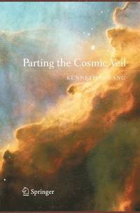 bokomslag Parting the Cosmic Veil