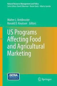 bokomslag US Programs Affecting Food and Agricultural Marketing