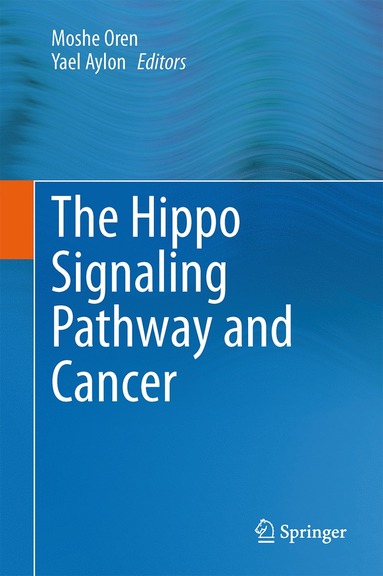 bokomslag Hippo Signaling Pathway and Cancer