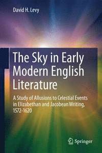 bokomslag The Sky in Early Modern English Literature