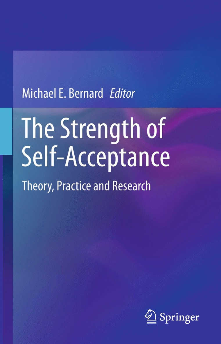 Michael E. Bernard - Strength of Self-Acceptance, Häftad