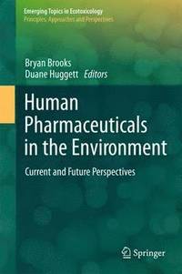 bokomslag Human Pharmaceuticals in the Environment