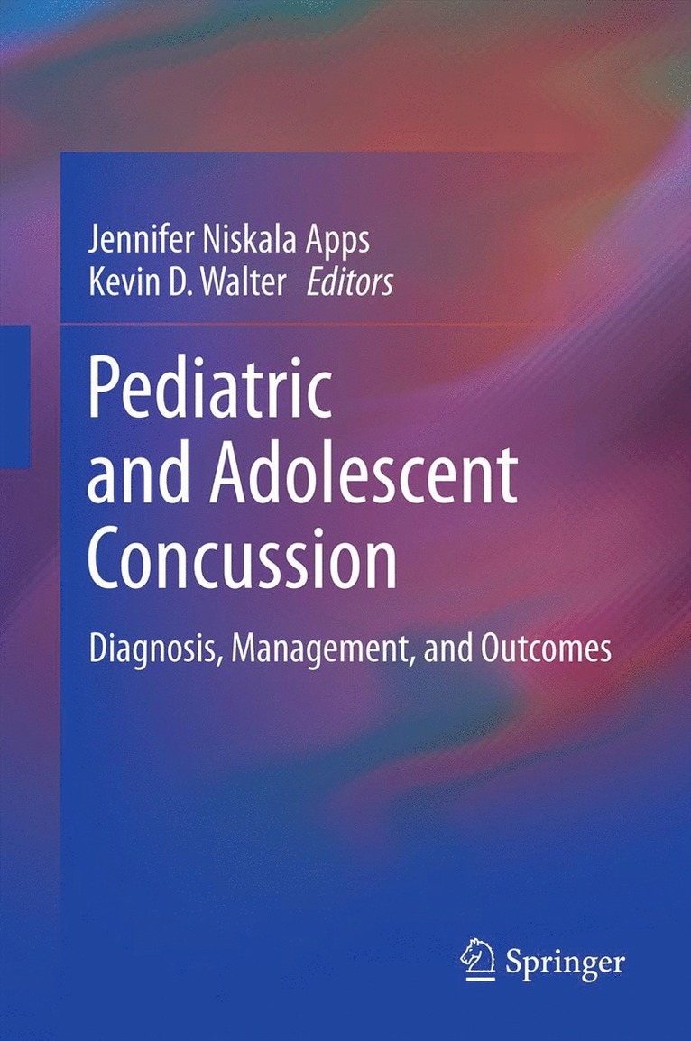 Jennifer Niskala Apps, Kevin D. Walter - Pediatric and Adolescent Concussion, Häftad