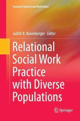bokomslag Relational Social Work Practice with Diverse Populations