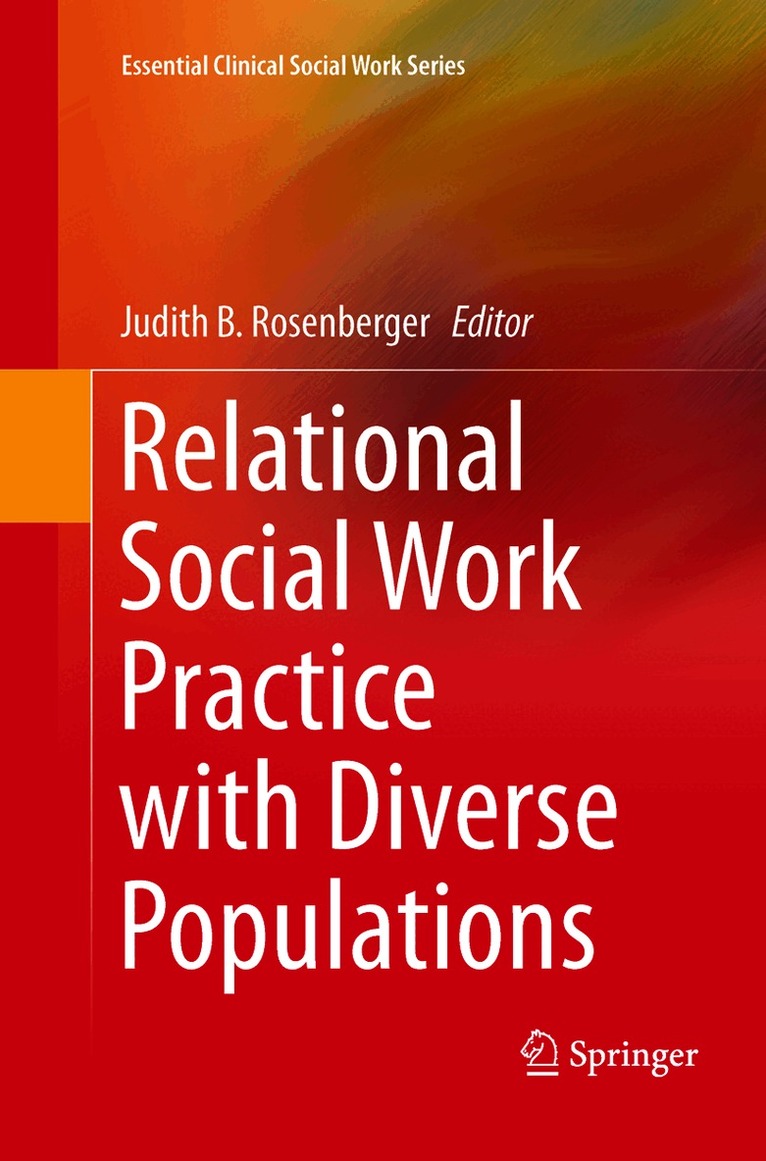 Relational Social Work Practice with Diverse Populations