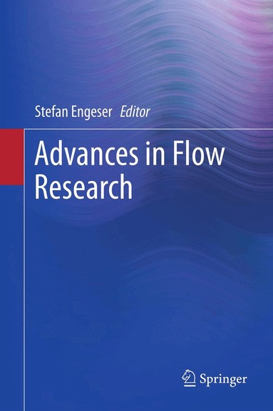Stefan Engeser - Advances in Flow Research, Häftad