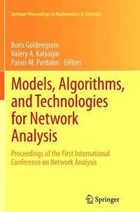 bokomslag Models, Algorithms, and Technologies for Network Analysis