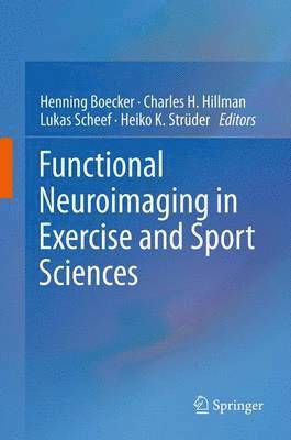 Functional Neuroimaging in Exercise and Sport Sciences 1