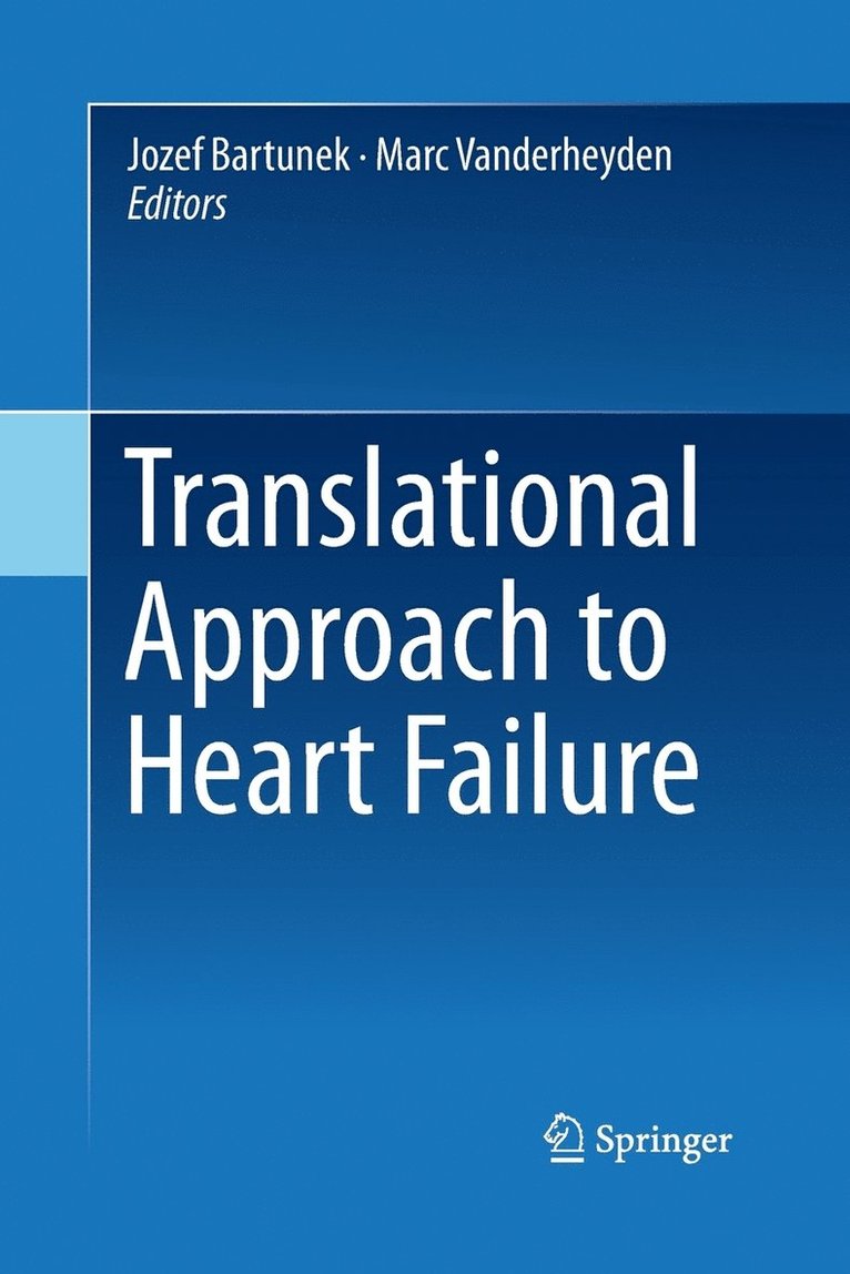 Translational Approach to Heart Failure 1